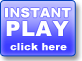 Instant Play Button